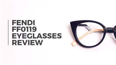 Fendi FF 0119 Eyeglasses Review 